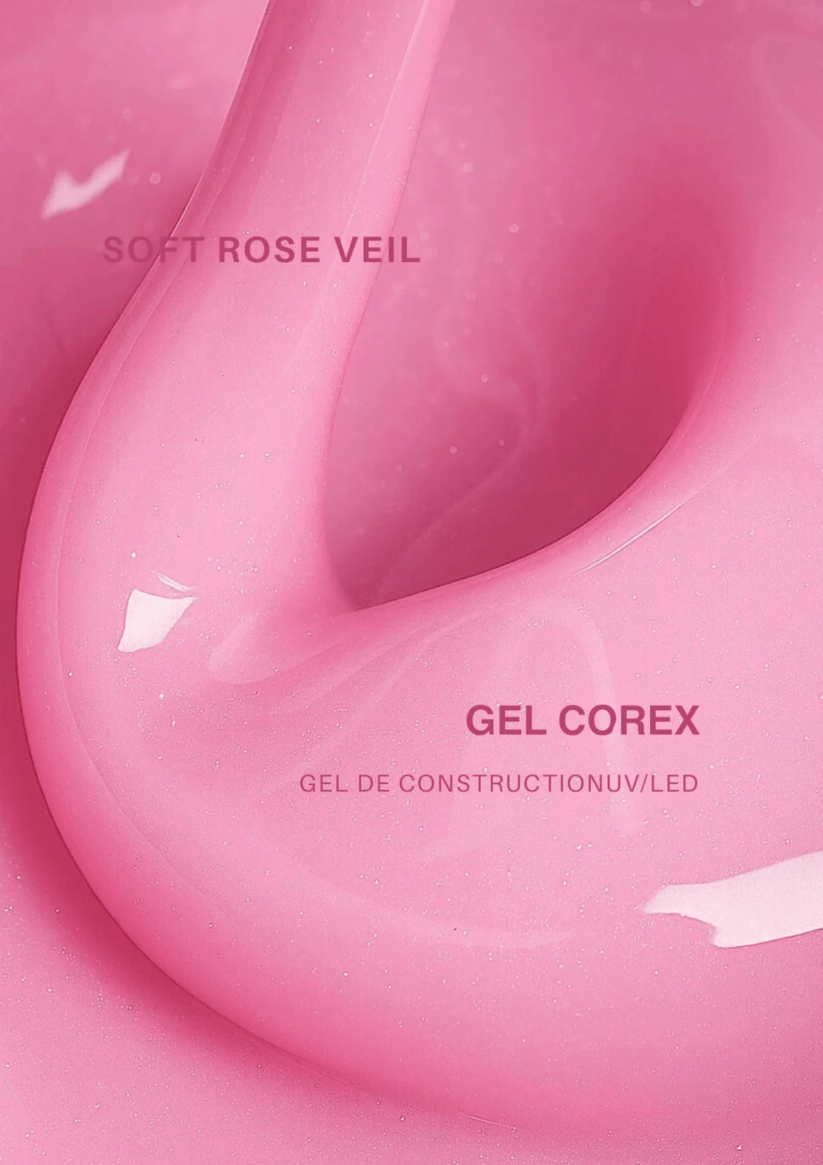 Soft Rose veil Corex gel